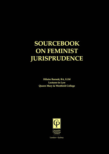 Sourcebook on Feminist Jurisprudence