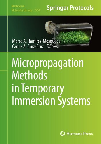 Micropropagation Methods in Temporary Immersion Systems