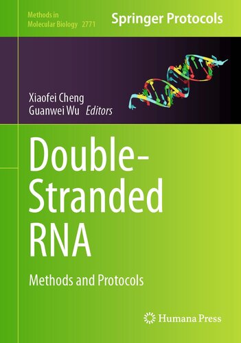 Double-Stranded RNA: Methods and Protocols