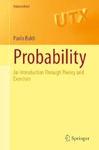 Probability. An Introduction Through Theory and Exercises