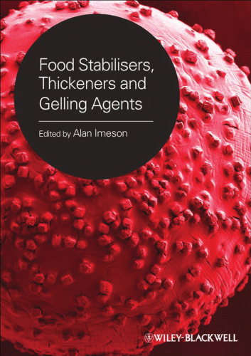 Food Stabilisers, Thickeners and Gelling Agents