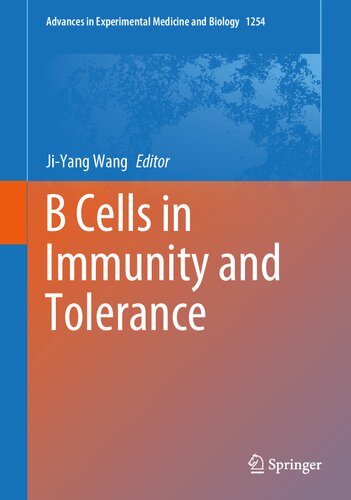 B Cells in Immunity and Tolerance (Advances in Experimental Medicine and Biology, 1254)