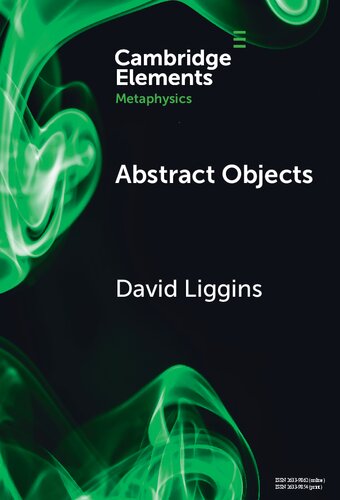 Abstract Objects (Elements in Metaphysics)