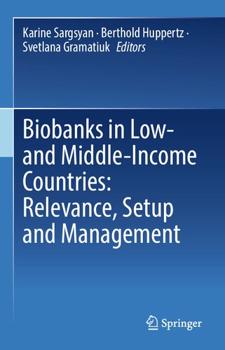 Biobanks in Low- and Middle-Income Countries: Relevance, Setup and Management