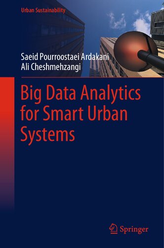 Big Data Analytics for Smart Urban Systems (Urban Sustainability)