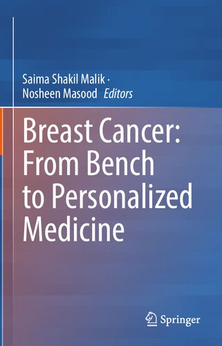 Breast Cancer: From Bench to Personalized Medicine