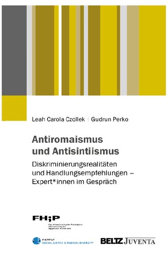 Antiromaismus und Antisintiismus. Diskriminierungsrealitäten und Handlungsempfehlungen Expert*innen im Gespräch