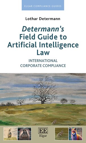 Determann’s Field Guide to Artificial Intelligence Law: International Corporate Compliance