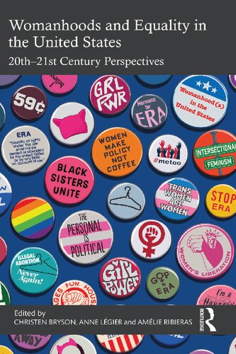 Womanhoods and Equality in the United States: 20th–21st Century Perspectives