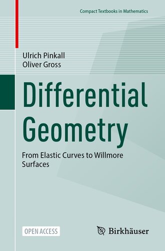 Differential Geometry: From Elastic Curves to Willmore Surfaces