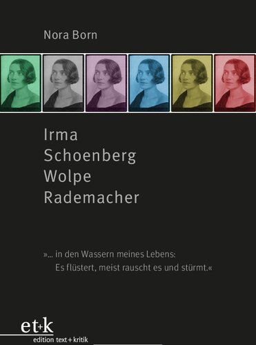 Irma Schoenberg Wolpe Rademacher. 