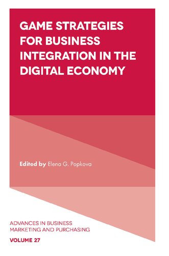 Game Strategies for Business Integration in the Digital Economy