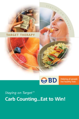 Staying on Target Carb Counting, Eat to Win! (2004)