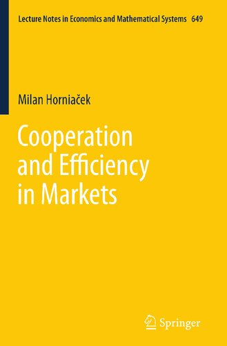 Cooperation and Efficiency in Markets