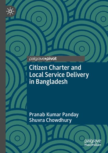 Citizen Charter and Local Service Delivery in Bangladesh