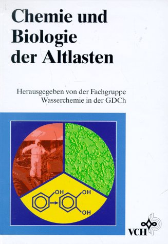 Chemie und Biologie der Altlasten