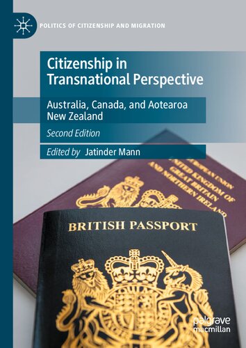 Citizenship in Transnational Perspective: Australia, Canada, and Aotearoa New Zealand