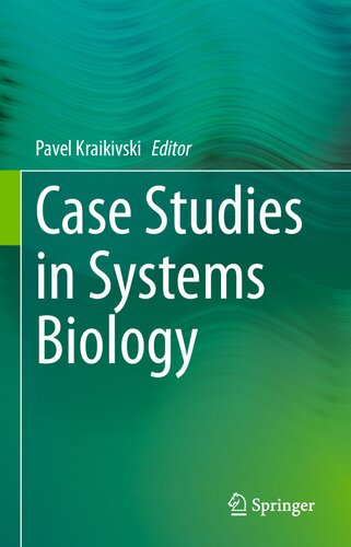 Case Studies in Systems Biology