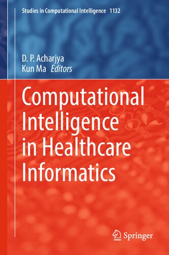 Computational Intelligence in Healthcare Informatics (Studies in Computational Intelligence, 1132)