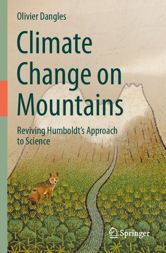 Climate Change on Mountains: Reviving Humboldt’s Approach to Science