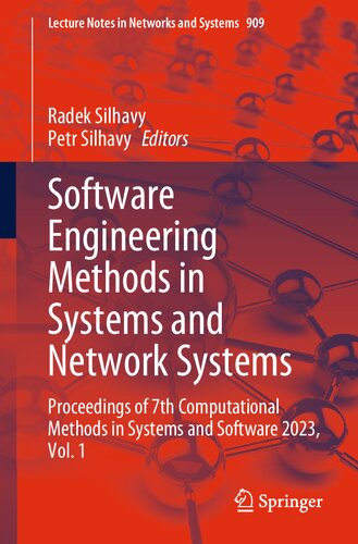 Software Engineering Methods in Systems and Network Systems: Proceedings of 7th Computational Methods in Systems and Software 2023, Vol. 1 (Lecture Notes in Networks and Systems, 909)