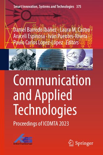 Communication and Applied Technologies: Proceedings of ICOMTA 2023 (Smart Innovation, Systems and Technologies, 375)