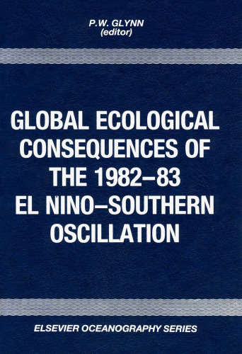 Global Ecological Consequences of the 1982–83 El Nino—Southern: Oscillation