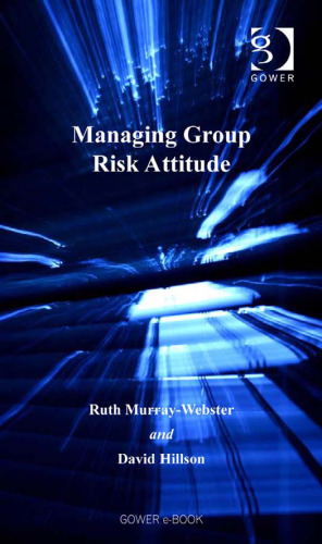 Managing Group Risk Attitude