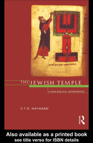 The Jewish Temple: A Non-Biblical Sourcebook