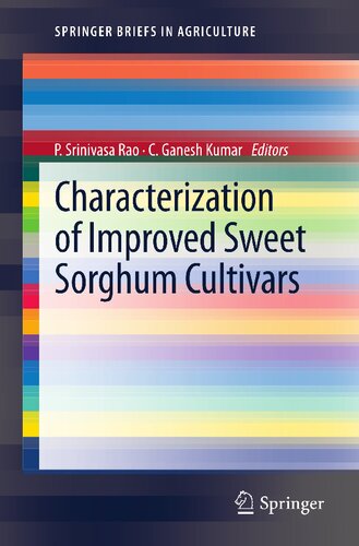 Characterization of Improved Sweet Sorghum Cultivars (SpringerBriefs in Agriculture)