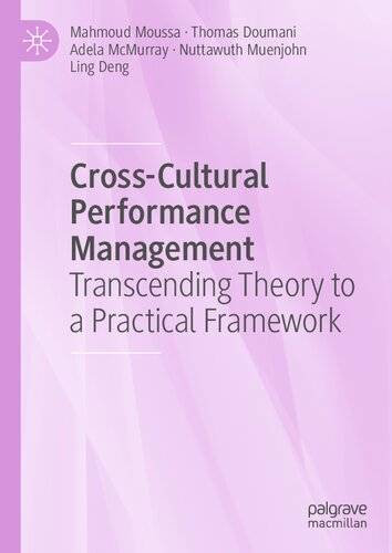 Cross-Cultural Performance Management: Transcending Theory to a Practical Framework