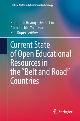 Current State of Open Educational Resources in the “Belt and Road” Countries (Lecture Notes in Educational Technology)