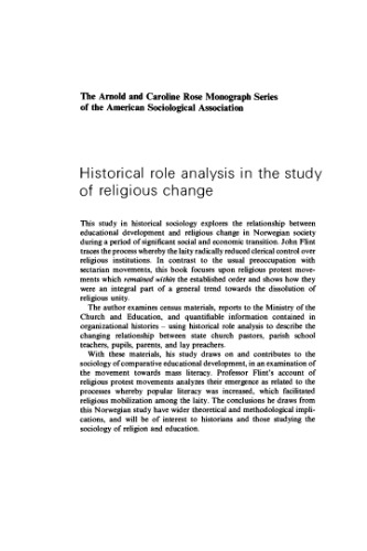 Historical Role Analysis in the Study of Religious Change: Mass Educational Development in Norway, 1740-1891 (American Sociological Association Rose Monographs)