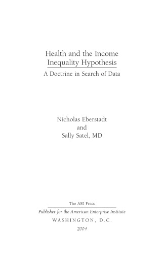 Health and Income Inequality Hypothesis: A Doctrine in Search of Data