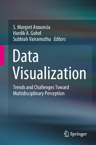 Data Visualization: Trends and Challenges Toward Multidisciplinary Perception