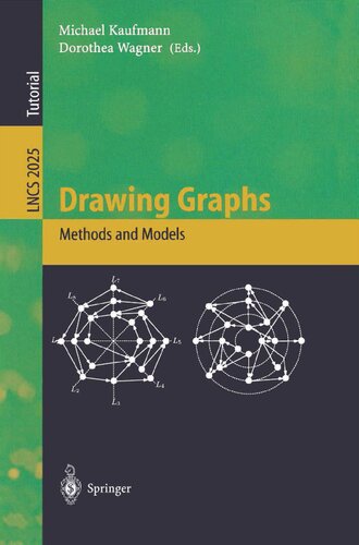 Drawing Graphs: Methods and Models (Lecture Notes in Computer Science, 2025)