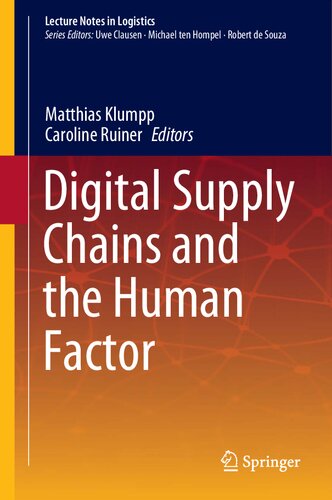 Digital Supply Chains and the Human Factor (Lecture Notes in Logistics)