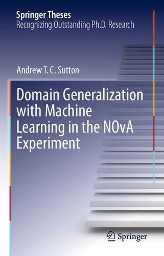 Domain Generalization with Machine Learning in the NOvA Experiment (Springer Theses)