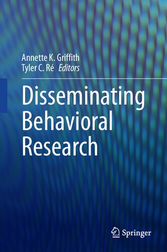 Disseminating Behavioral Research