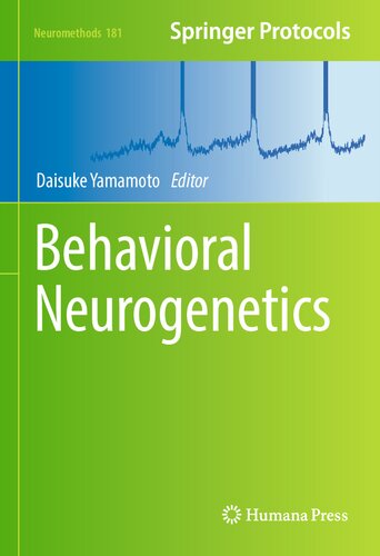 Behavioral Neurogenetics (Neuromethods, 181)