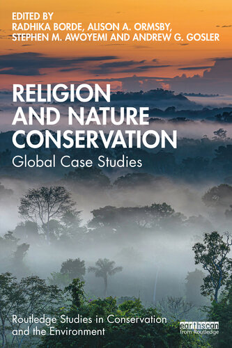 Religion and Nature Conservation (Routledge Studies in Conservation and the Environment)