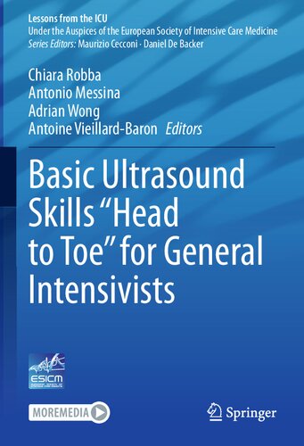 Basic Ultrasound Skills “Head to Toe” for General Intensivists (Lessons from the ICU)