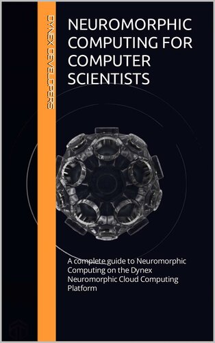 Neuromorphic Computing for Computer Scientists