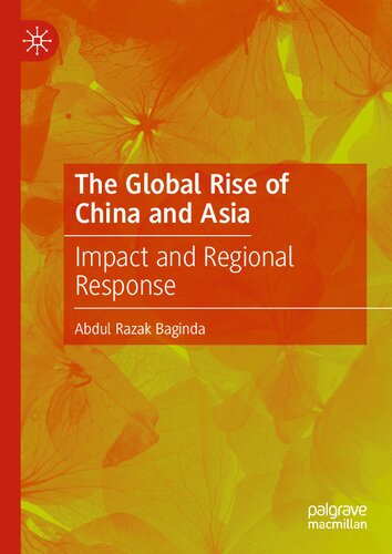 The Global Rise of China and Asia: Impact and Regional Response