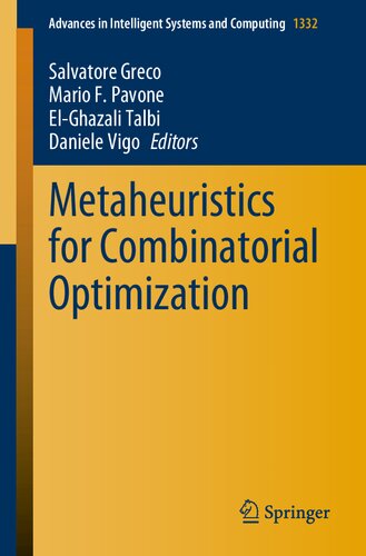 Metaheuristics for Combinatorial Optimization (Advances in Intelligent Systems and Computing, 1332)