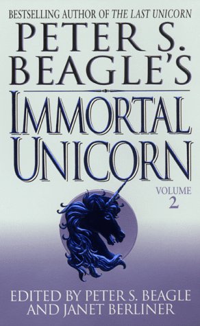 Peter S. Beagle's Immortal Unicorn, Volume Two