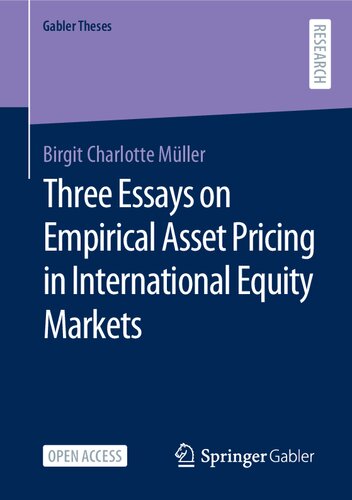 Three Essays on Empirical Asset Pricing in International Equity Markets (Gabler Theses) (German Edition)