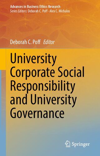 University Corporate Social Responsibility and University Governance (Advances in Business Ethics Research, 8)