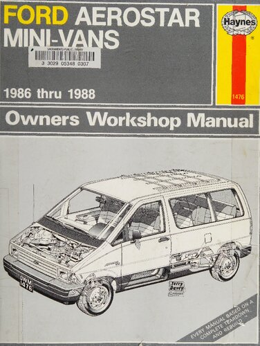 Haynes Ford Aerostar Mini-Vans 1986 thru 1988 Owners Workshop Manual