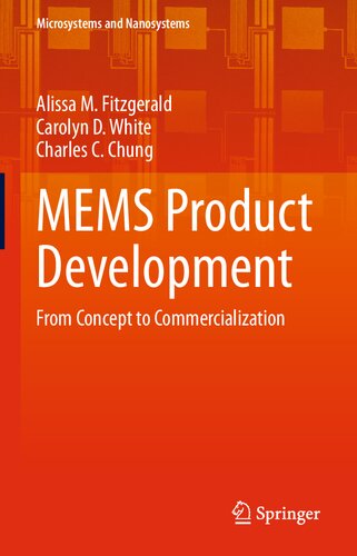 MEMS Product Development: From Concept to Commercialization (Microsystems and Nanosystems)